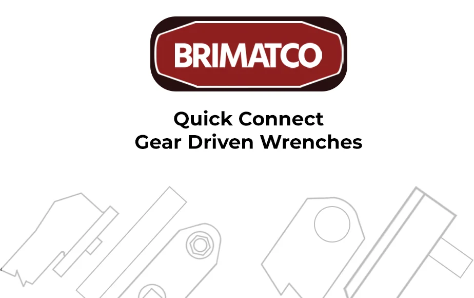 Brimatco - Gear Driven Wrenches